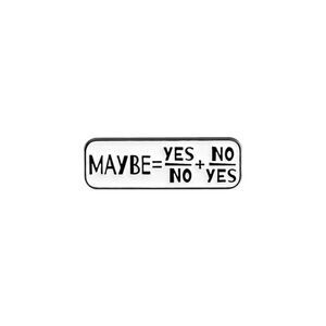 ➕➖yes, no, maybe math enamel pin